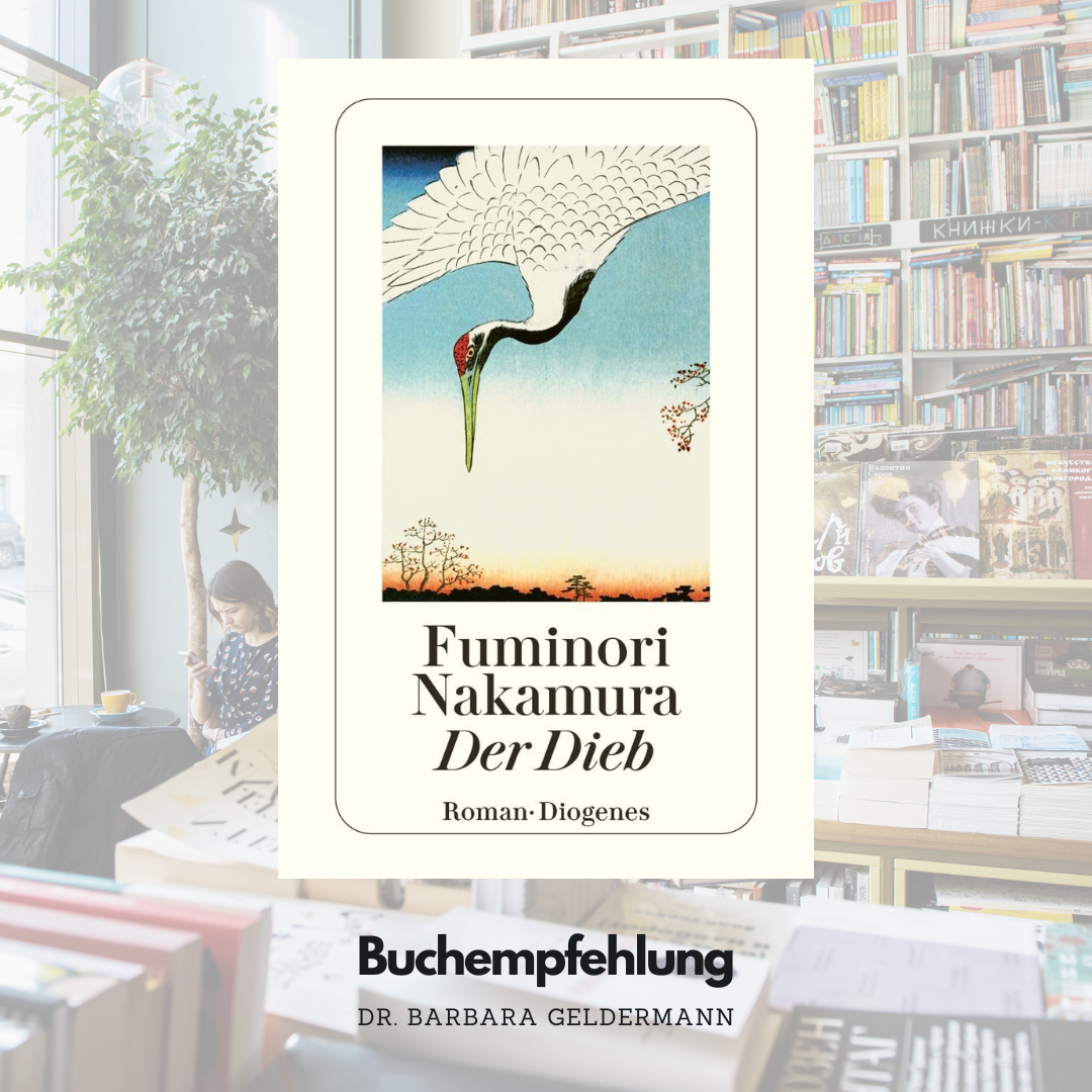 Buchempfehlung zum Wochenende: „Der Dieb“ von Fuminori Nakamura
