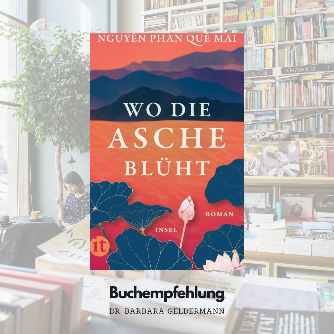 „Wo die Asche blüht“ von Nguyễn Phan Quế Mai