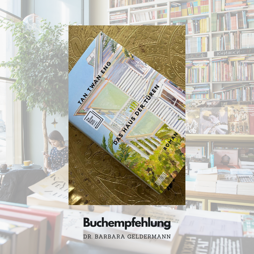 „Das Haus der Türen“ von Tan Twan Eng
