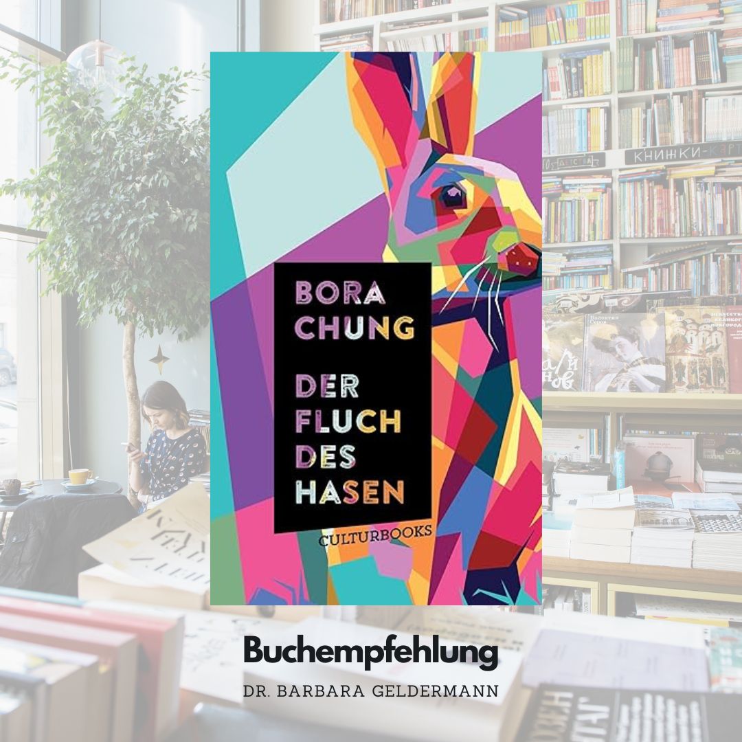 Mehr über den Artikel erfahren „Der Fluch des Hasen“ von Bora Chung