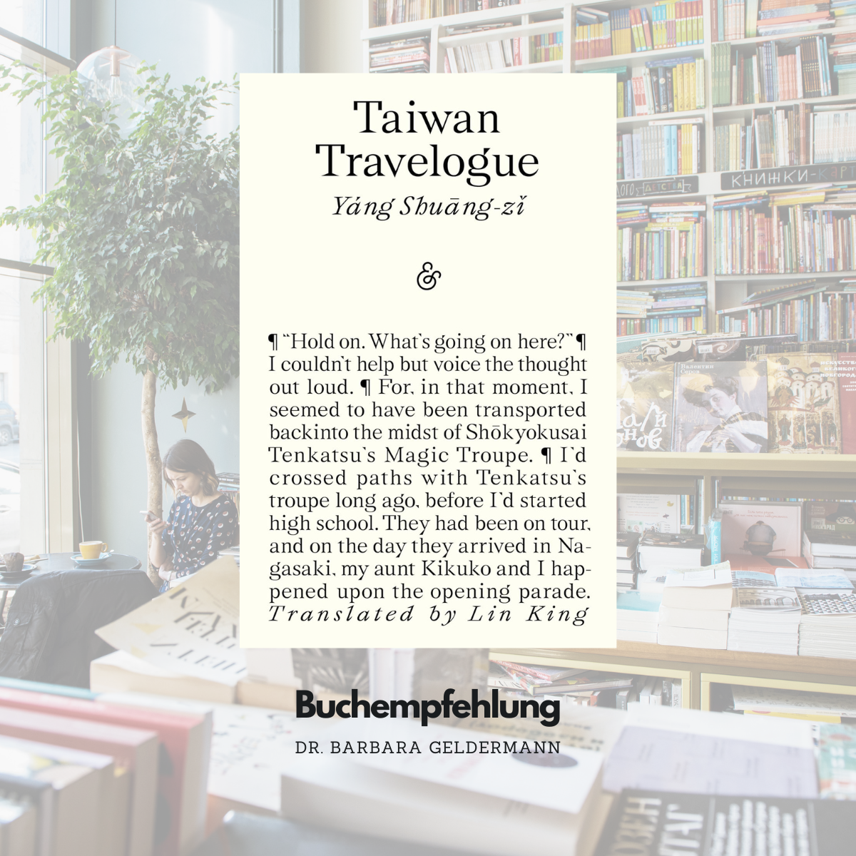Mehr über den Artikel erfahren „Taiwan Travelogue“ von Yang Shuang-zi